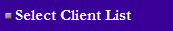 Select Client List